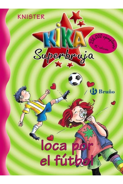 KIKA SUPERBRUJA Nº5 LOCA POR EL FUTBOL