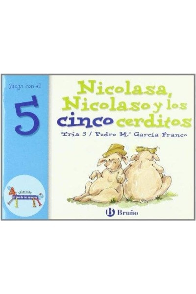 NICOLASA NICOLASO Y LOS CINCO CERDITOS JUEGA 5