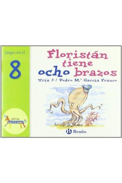 FLORISTAN TIENE OCHO BRAZOS JUEGA 8