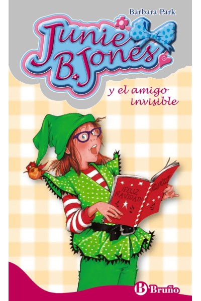 JUNIE B. JONES Y EL AMIGO INVISIBLE