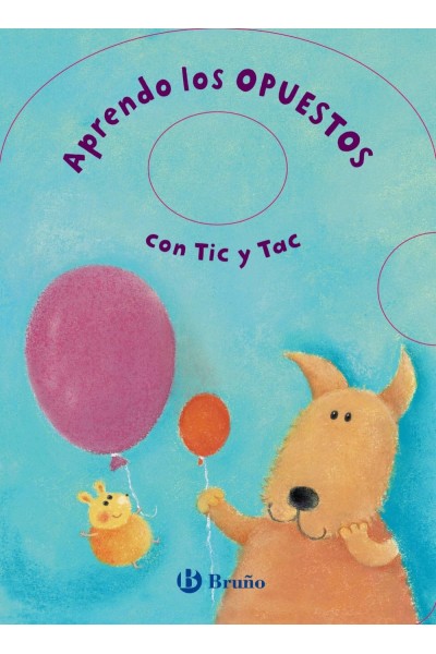 APRENDO LOS OPUESTOS