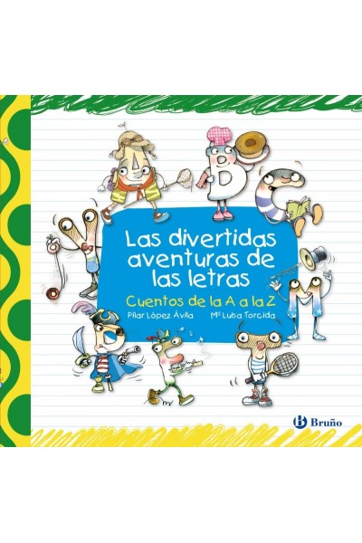 LAS DIVERTIDAS AVENTURAS DE LAS LETRAS
