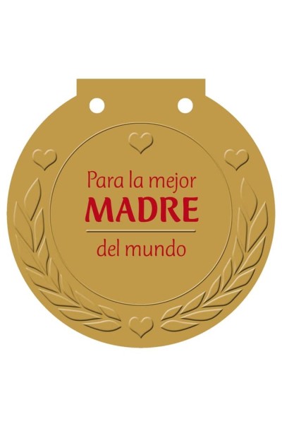PARA LA MEJOR MADRE DEL MUNDO