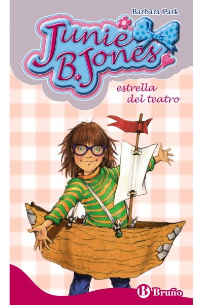 JUNIE B. JONES, ESTRELLA DEL TEATRO