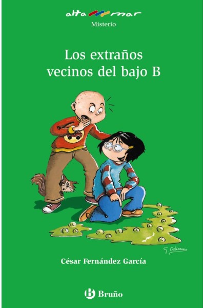 LOS EXTRAÑOS VECINOS DEL BAJO B