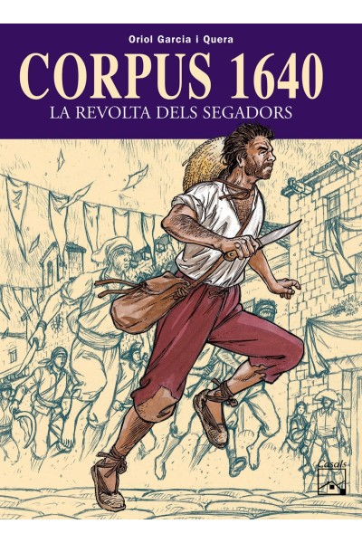 CORPUS 1640 - LA REVOLTA DELS SEGADORS