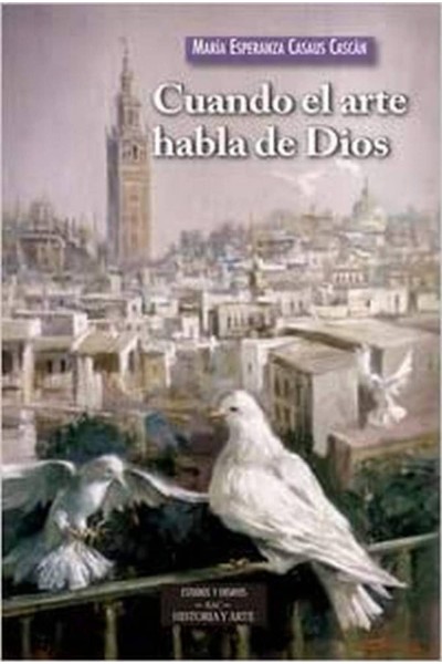 CUANDO EL ARTE HABLA DE DIOS