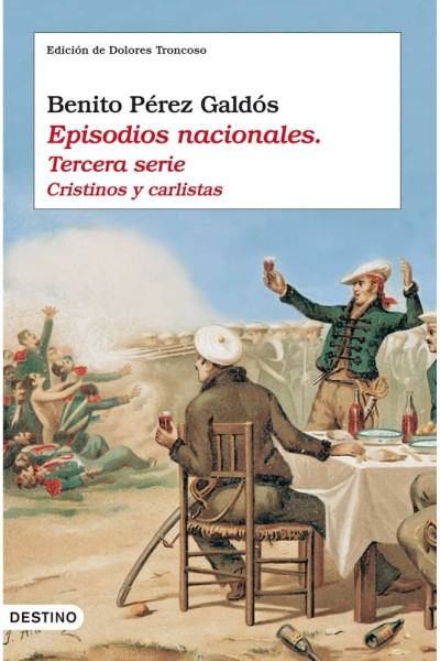 EPISODIOS NACIONALES TERCERA SERIE