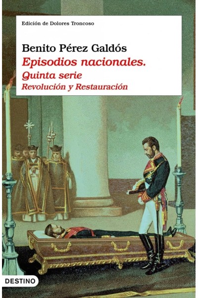 EPISODIOS NACIONALES. QUINTA SERIE
