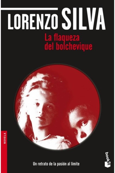 LA FLAQUEZA DEL BOLCHEVIQUE