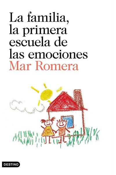 LA FAMILIA, LA PRIMERA ESCUELA DEL CORAZÓN