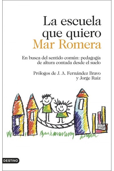 LA ESCUELA QUE QUIERO