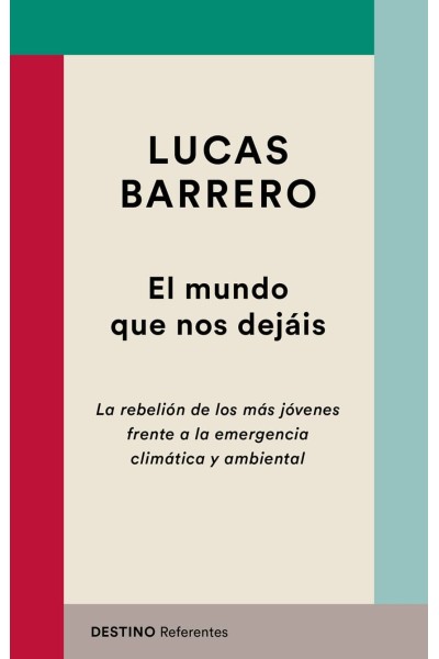 EL MUNDO QUE NOS DEJÁIS
