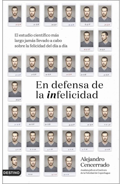 EN DEFENSA DE LA INFELICIDAD