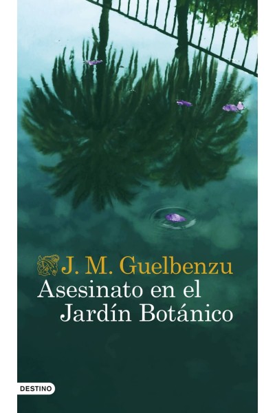 ASESINATO EN EL JARDÍN BOTÁNICO