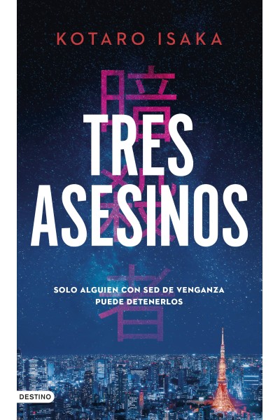TRES ASESINOS
