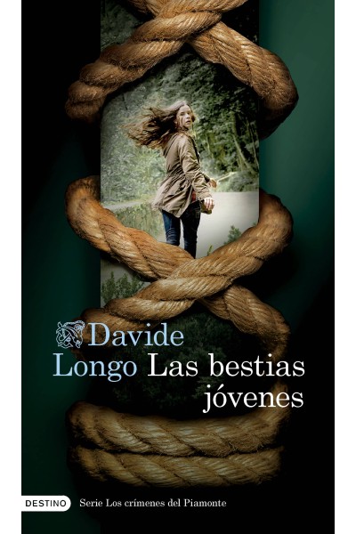 LAS BESTIAS JÓVENES (SERIE LOS CRÍMENES DEL PIAMONTE 2)
