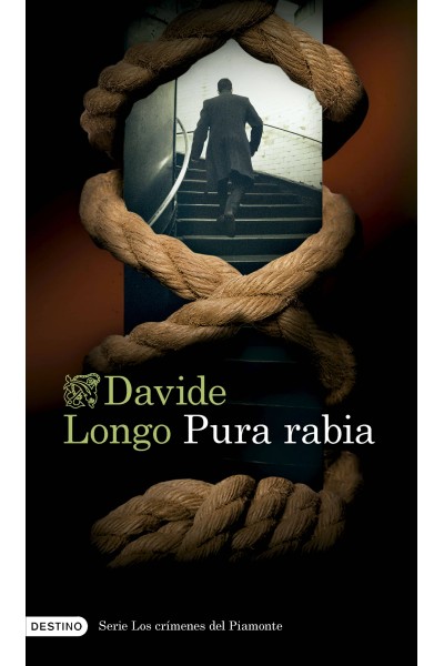 PURA RABIA (SERIE LOS CRÍMENES DEL PIAMONTE 3)