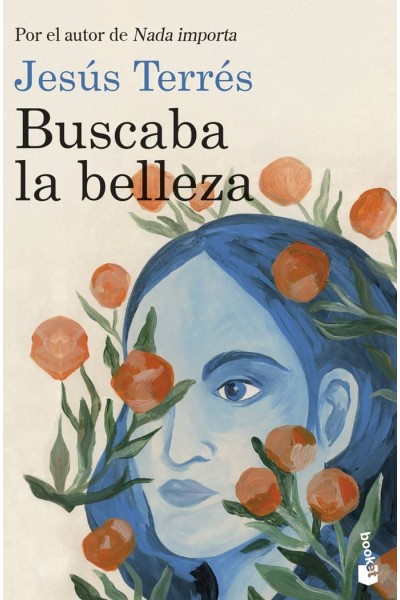 BUSCABA LA BELLEZA