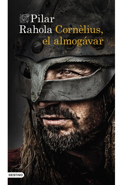 CORNELIUS, EL ALMOGÁVAR