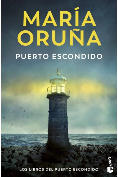 PUERTO ESCONDIDO (LOS LIBROS DEL PUERTO ESCONDIDO)