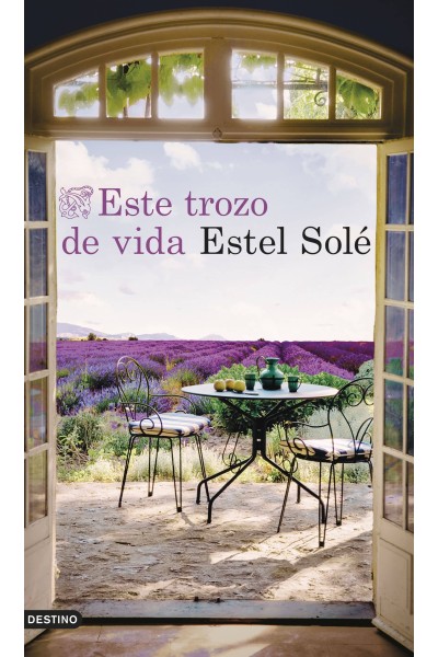 ESTE TROZO DE VIDA