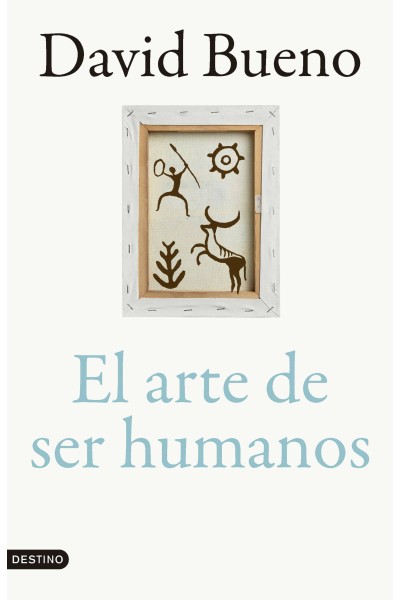 EL ARTE DE SER HUMANOS