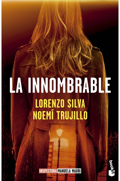 LA INNOMBRABLE (SERIE INSPECTORA MANUELA MAURI 3)