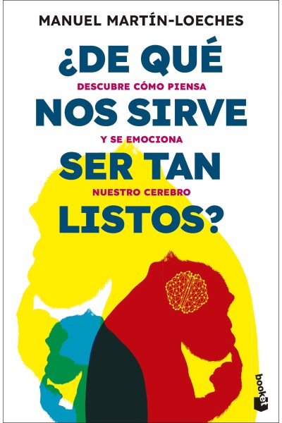 ¿DE QUÉ NOS SIRVE SER TAN LISTOS?