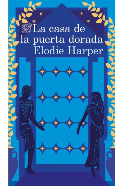 LA CASA DE LA PUERTA DORADA