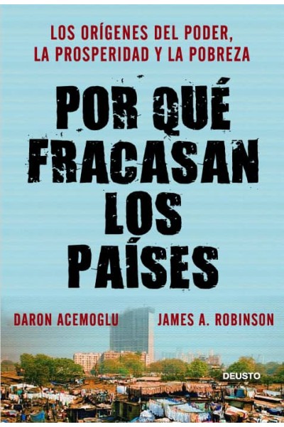 POR QUE FRACASAN LOS PAISES