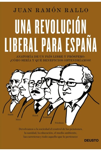 UNA REVOLUCIÓN LIBERAL PARA ESPAÑA