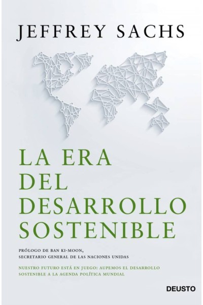 LA ERA DEL DESARROLLO SOSTENIBLE