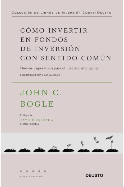CÓMO INVERTIR EN FONDOS DE INVERSIÓN CON SENTIDO COMÚN