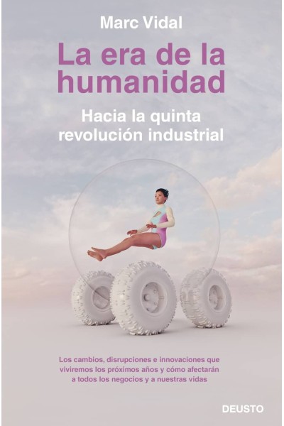 LA ERA DE LA HUMANIDAD