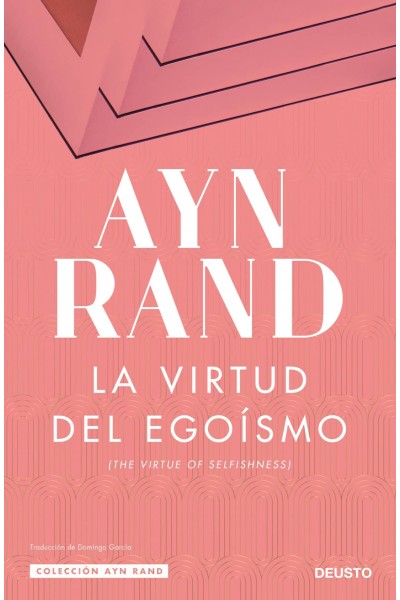 LA VIRTUD DEL EGOÍSMO