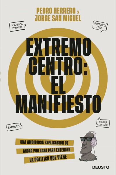 EXTREMO CENTRO: EL MANIFIESTO