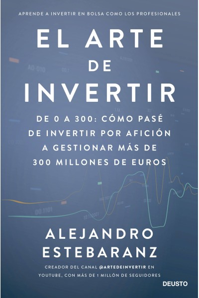EL ARTE DE INVERTIR