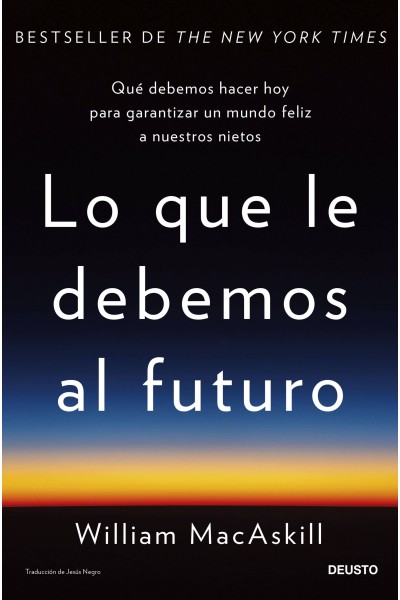 LO QUE LE DEBEMOS AL FUTURO