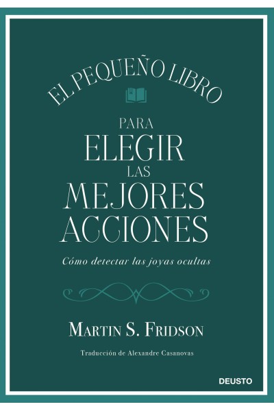 EL PEQUEÑO LIBRO PARA ELEGIR LAS MEJORES ACCIONES
