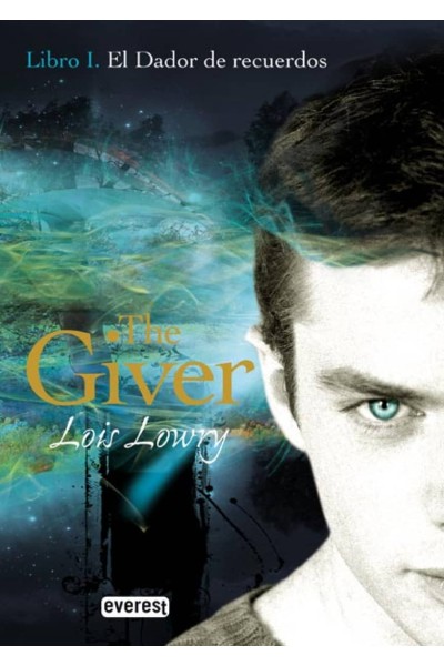 EL DADOR DE RECUERDOS. LIBRO I. THE GIVER