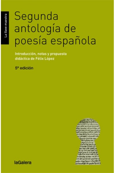 SEGUNDA ANTOLOGÍA DE POESIA ESPAÑOLA