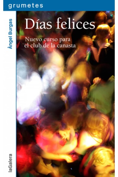 DÍAS FELICES