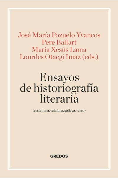 ENSAYOS DE HISTORIOGRAFIA LITERARIA