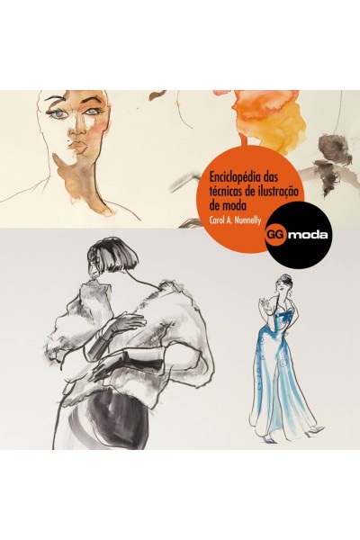 ENCICLOPÉDIA DAS TÉCNICAS DE ILUSTRAÇAO DE MODA