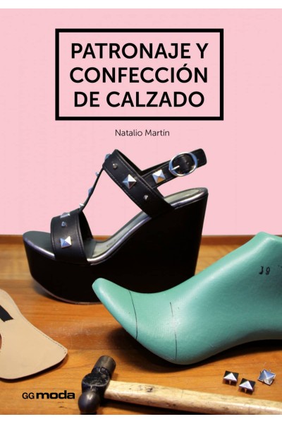 PATRONAJE Y CONFECCIÓN DE CALZADO