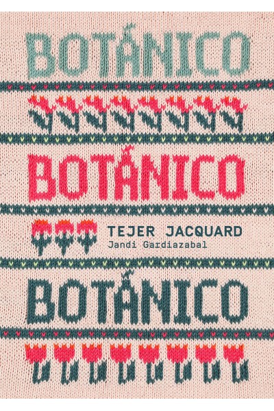 BOTÁNICO. TEJER JACQUARD