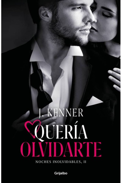 QUERIA OLVIDARTE NOCHES INOLVIDABLES 2