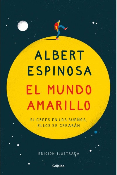 EL MUNDO AMARILLO (EDICIÓN ILUSTRADA)