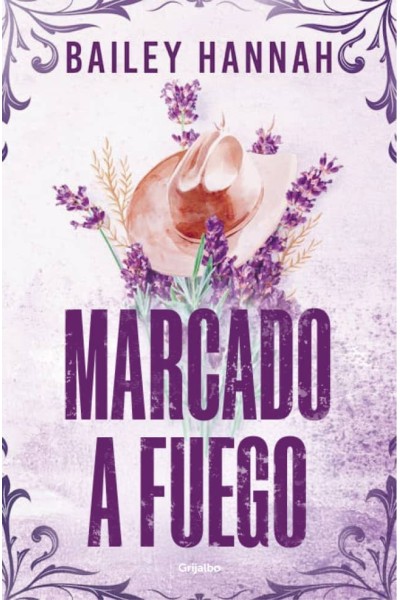 MARCADO A FUEGO (EL RANCHO WELLS 1)